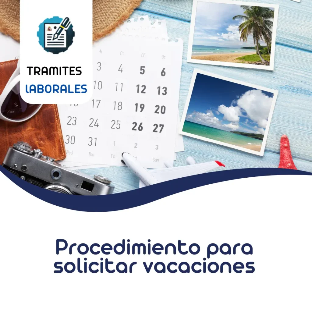 Procedimiento solicitar vacaciones